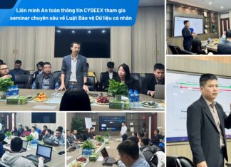 Liên minh CYSEEX tham gia seminar chuyên sâu về Luật Bảo vệ Dữ liệu cá nhân